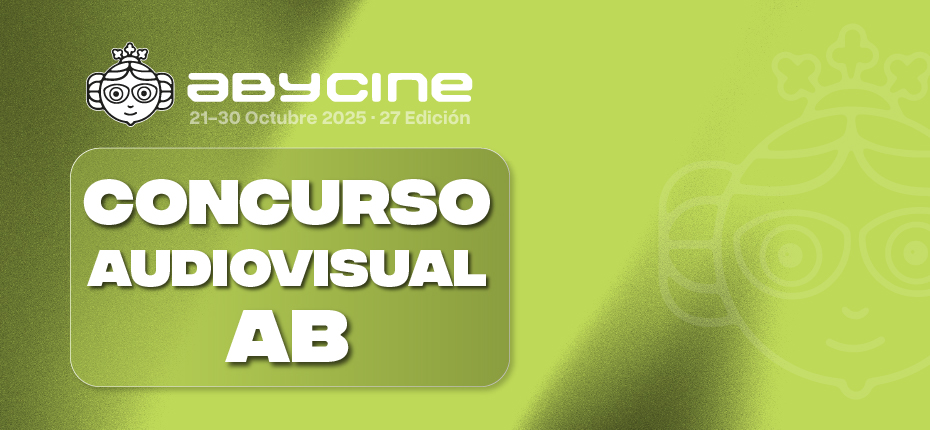 ABYCINE CONCURSO DE CREACIÓN AB 2025