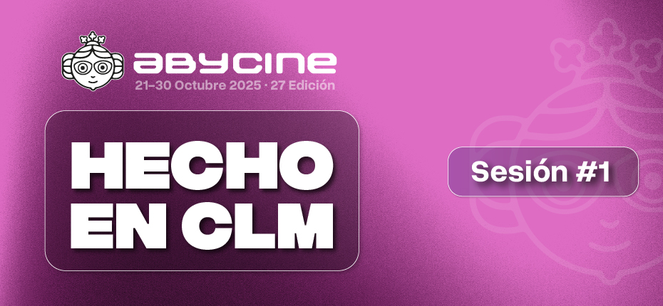 HECHO EN CLM 2025 | Sesión Cortos 1