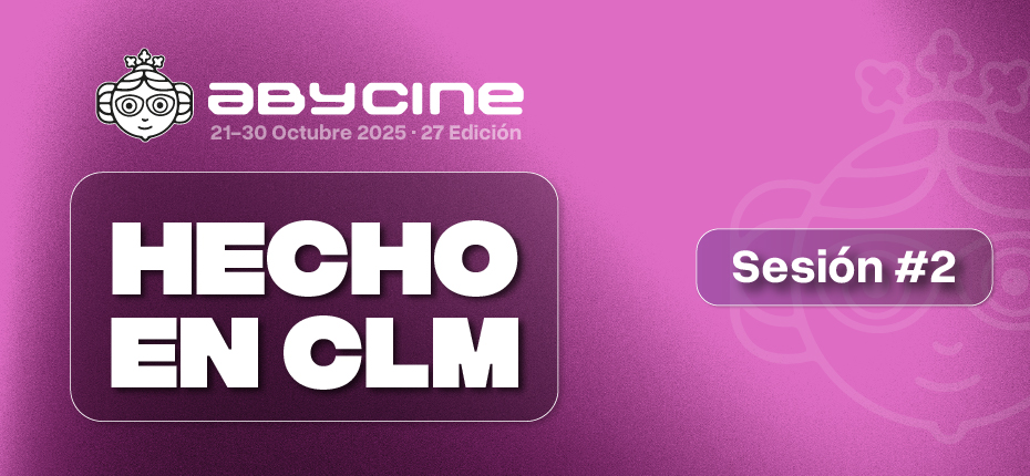 HECHO EN CLM 2025 | Sesión Cortos 2