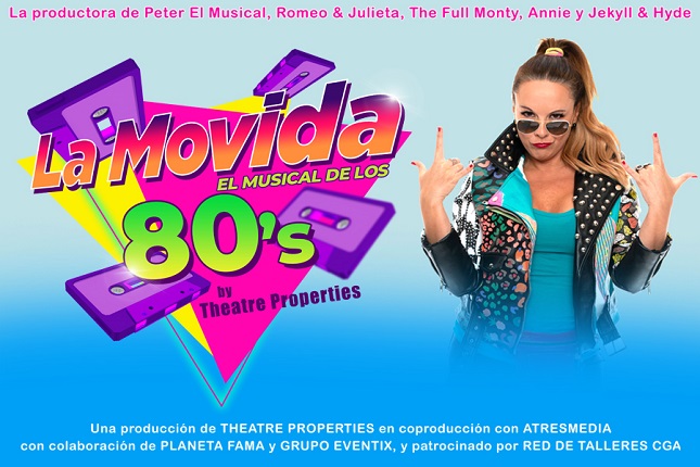 LA MOVIDA EL MUSICAL DE LOS 80 by Theatre Properties