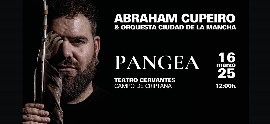 PANGEA - Abraham Cupeiro & Orquesta Ciudad de la Mancha.