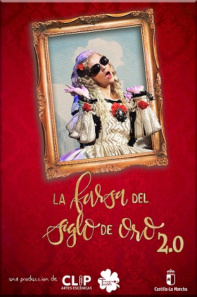 La farsa del Siglo de Oro 2.0