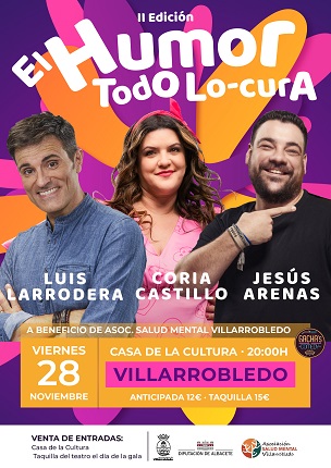 II edición EL HUMOR TODO LO-CURA  - Gala de Humor a beneficio Salud Mental Villarrobledo