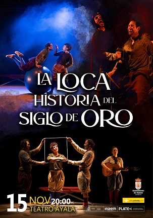la loca historia del siglo de oro